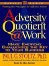 The Adversity Quotient @ Work